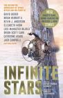 Infinite Stars By Bryan Thomas Schmidt (Editor), David Weber, Brian Herbert, Elizabeth Moon, Orson Scott Card Cover Image