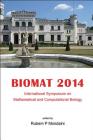 Biomat 2014: Proceedings of the International Symposium on Mathematical and Computational Biology By Rubem P. Mondaini (Editor) Cover Image