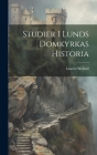 Studier I Lunds Domkyrkas Historia Cover Image