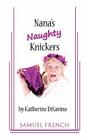 Nana's Naughty Knickers By Katherine Disavino Cover Image