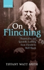 On Flinching: Theatricality and Scientific Looking from Darwin to Shell Shock Cover Image