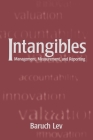 Intangibles: Management, Measurement, and Reporting By Baruch Lev Cover Image