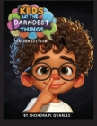 Kids Say The Darndest Things: Teacher Edition Cover Image