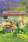 A Twinkle of Trouble (A Fairy Garden Mystery #5) By Daryl Wood Gerber Cover Image
