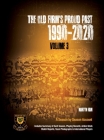The Old Firm's Proud Past - Volume 3: 1990-2020 Cover Image