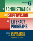 The Administration and Supervision of Literacy Programs (Language and Literacy) By Shelley B. Wepner (Editor), Diana J. Quatroche (Editor), Jack Cassidy (Foreword by) Cover Image