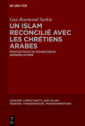 Un islam reconcilié avec les chrétiens arabes (Judaism #20) Cover Image
