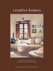 Creative Homes: Evocative, eclectic and carefully curated interiors By Anna Malmberg, Mari Strenghielm Cover Image