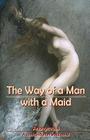 The Way of a Man with a Maid Cover Image