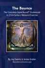 The Bounce: The Complete SuperBound(R) Guidebook to 21st-Century Rebound Exercise Cover Image