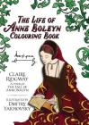 The Life of Anne Boleyn Colouring Book Cover Image
