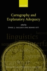 Cartography and Explanatory Adequacy (Oxford Studies in Theoretical Linguistics) Cover Image