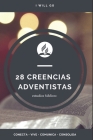 28 Creencias Adventistas: estudios bíblicos Cover Image