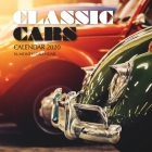 Classic Cars Calendar 2020: 16 Month Calendar By Golden Print Cover Image