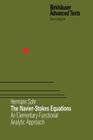 The Navier-Stokes Equations: An Elementary Functional Analytic Approach By Hermann Sohr Cover Image