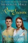 River Secrets (Books of Bayern) By Shannon Hale Cover Image