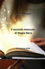 Il secondo manuale di Magia Nera: Il Principe della conoscenza Cover Image
