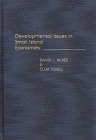 Developmental Issues in Small Island Economies By David L. McKee, Clem A. Tisdell, Clement A. Tisdell Cover Image