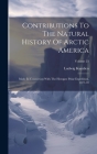 Contributions To The Natural History Of Arctic America: Made In Connection With The Howgate Polar Expedition, 1877-78; Volume 23 By Ludwig Kumlien Cover Image