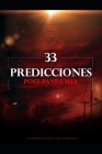 33 Predicciones Post-Pandemia By Saul Burns Cover Image