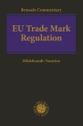 EU Trade Mark Regulation: Article-By-Article Commentary Cover Image