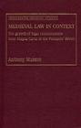 Medieval Law in Context (Manchester Medieval Studies) Cover Image