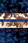 Sexual Reckonings: Southern Girls in a Troubling Age By Susan K. Cahn Cover Image