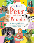 Pets and Their People: The Ultimate Guide to Pets - Whether You've Got One or Not! Cover Image