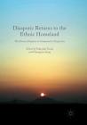 Diasporic Returns to the Ethnic Homeland: The Korean Diaspora in Comparative Perspective By Takeyuki Tsuda (Editor), Changzoo Song (Editor) Cover Image