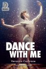 Dance with Me (Inevitable Duets 1) Cover Image