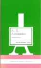 A. R. Ammons: Selected Poems: (American Poets Project #20) By A. R. Ammons, David Lehman (Editor) Cover Image
