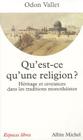 Qu'est-Ce Qu'une Religion ? (Collections Spiritualites #6044) By Odon Vallet Cover Image