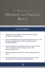 A Reader's Hebrew and Greek Bible: Second Edition By A. Philip Brown II, Bryan W. Smith, Richard J. Goodrich Cover Image