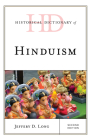 Historical Dictionary of Hinduism (Historical Dictionaries of Religions) By Jeffery D. Long Cover Image