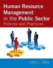 Human Resource Management in the Public Sector: Policies and Practices By John Daly Cover Image