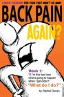 Back Pain Again?: 4-Week Program for Pain that Won't Go Away By Rachel Maxine Donen Cover Image