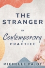 The Stranger in Contemporary Practice Cover Image