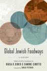 Global Jewish Foodways: A History (At Table ) Cover Image