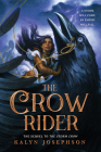 The Crow Rider (Storm Crow) By Kalyn Josephson Cover Image