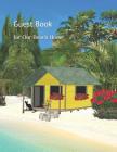 Guest Book: For Our Beach Home Cover Image