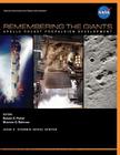 Remembering the Giants: Apollo Rocket Propulsion Development By Steven C. Fisher Cover Image