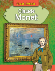 Claude Monet (Great Artists) Cover Image