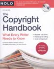 The Copyright Handbook: What Every Writer Needs to Know [With CDROM] Cover Image