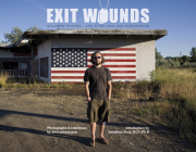 Exit Wounds: Soldiers' Stories--Life After Iraq and Afghanistan By Jim Lommasson, Jonathan Shay (Introduction by) Cover Image