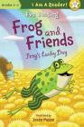 Frog's Lucky Day (Frog and Friends) (I Am a Reader!: Frog and Friends) By Eve Bunting, Josée Masse (Illustrator) Cover Image