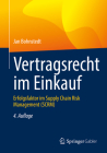 Vertragsrecht Im Einkauf: Erfolgsfaktor Im Supply Chain Risk Management (Scrm) By Jan Bohnstedt Cover Image