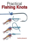 Practical Fishing Knots By Geoffrey Budworth Cover Image