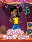 Millie Doesn't Mind By Traci Carroll Cover Image