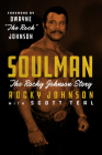 Soulman: The Rocky Johnson Story By Rocky Johnson, Scott Teal (With) Cover Image