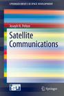 Satellite Communications (Springerbriefs in Space Development) By Joseph N. Pelton Cover Image
